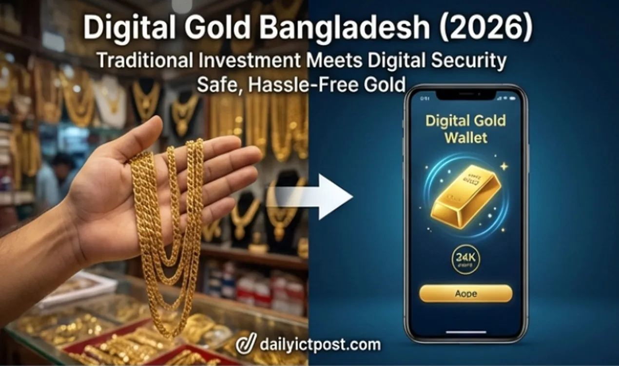 Digital Gold Bangladesh 2026 Is It the Smartest Investment