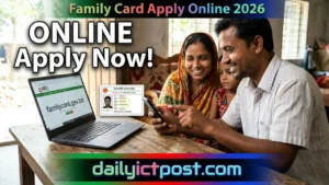 Family Card Apply Online 2026 Bangladesh: Real Application Process, Eligibility, and Official Update
