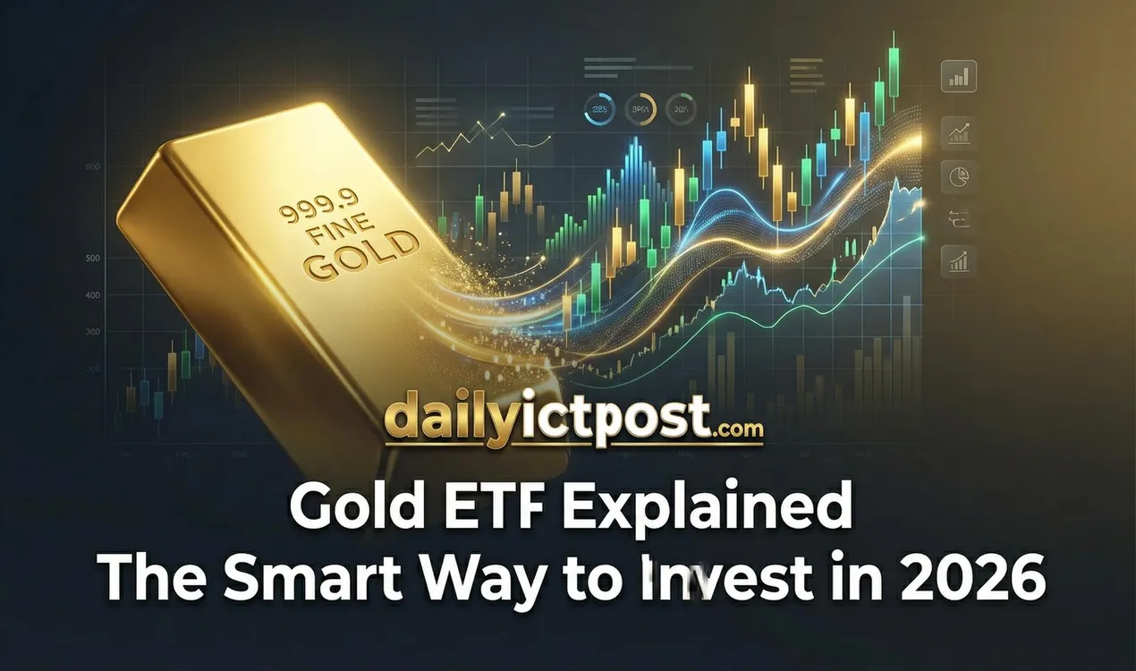 Gold ETF Explained The Smart Way to Invest in 2026