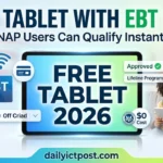 Free Tablet with EBT 2026 How to Apply and Get a Free or Discounted Tablet