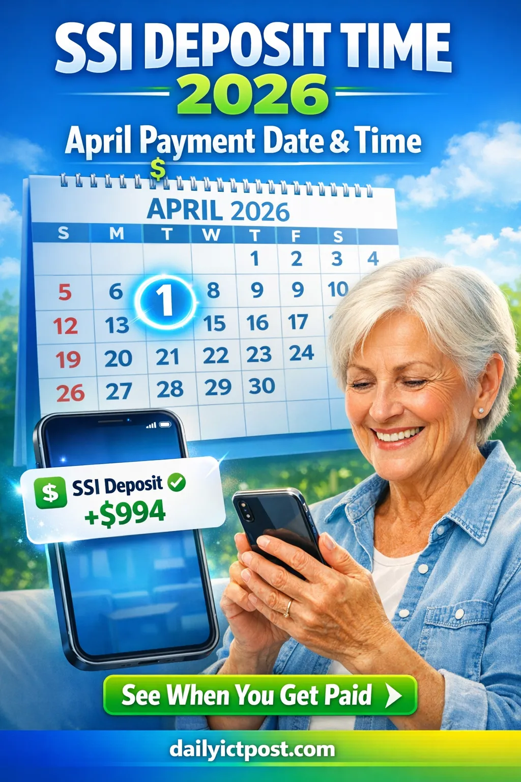 SSI April 2026 Deposit Time Best Time Your Payment Will Arrive