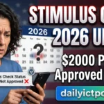 Stimulus Check Update 2026: No $2000 Payment Yet (Full Truth Explained)