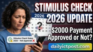 Stimulus Check Update 2026: No $2000 Payment Yet (Full Truth Explained)