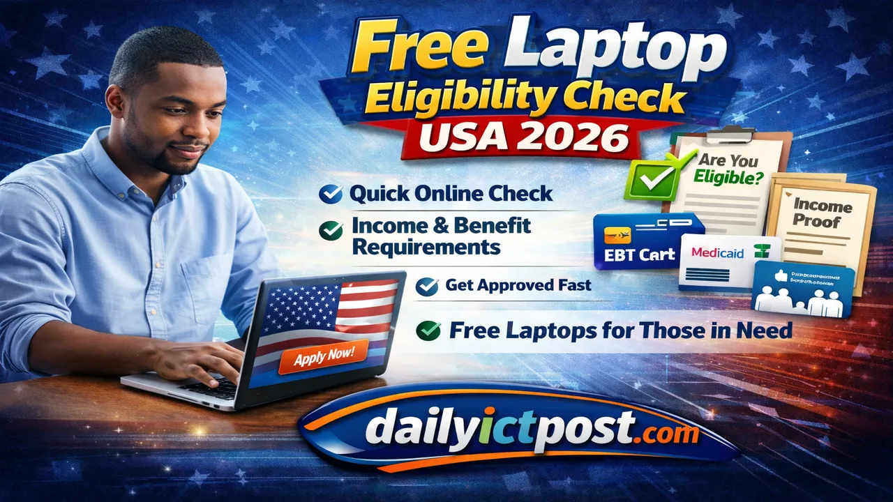 Free Laptop Eligibility Check USA 2026 (Fast Approval Guide + Income Limits)