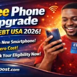 Free Phone Upgrade with EBT USA 2026: Better Smartphone at No Cost