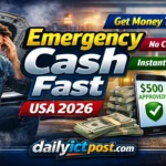 How to Get Emergency Cash Today USA 2026- Fast & Safe Ways (Avoid Costly Mistakes)