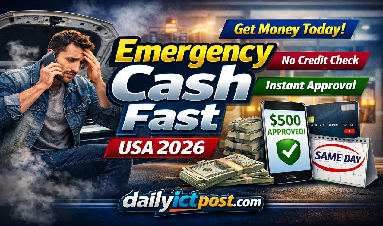 How to Get Emergency Cash Today USA 2026- Fast & Safe Ways (Avoid Costly Mistakes)