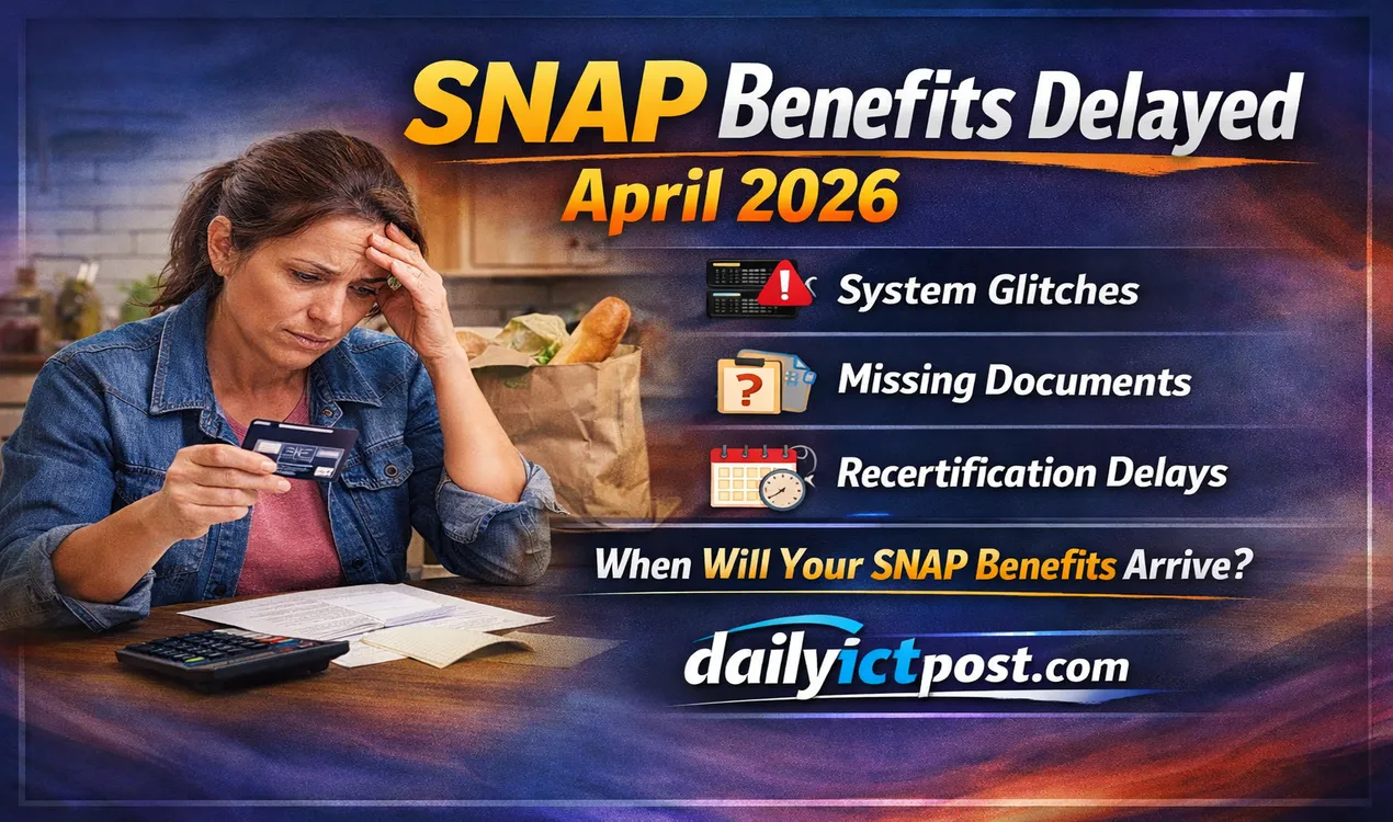 The Unexpected Reasons Why SNAP Benefits Delayed April 2026 & How to Fix It Fast