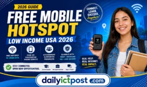 Free Mobile Hotspot Low Income USA 2026 Avoid Mistakes & Get Approved Fast at 0$